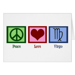 Peace Love Virgo Birthday Card