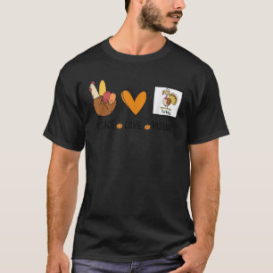 Peace Love Visual Turkey SLP Speech Language Thank T-Shirt