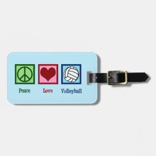 Peace Love Volleyball Luggage Tag