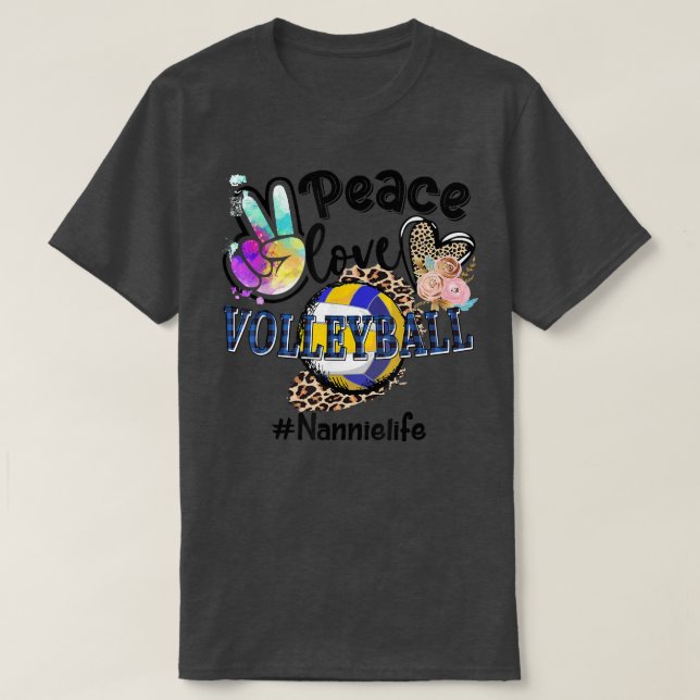 Peace Love Volleyball Nannie Life Mom Grandma Leop T-Shirt (Design Front)