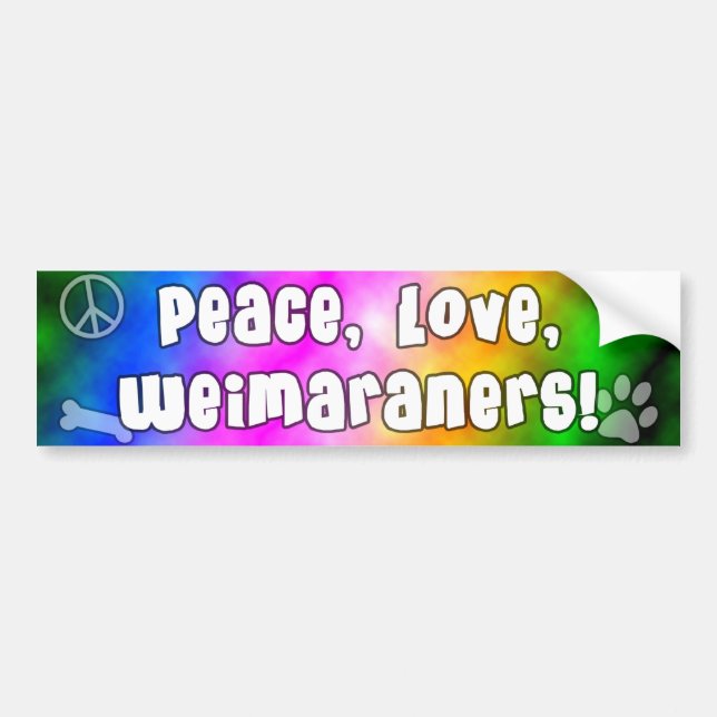 Peace Love Weimaraners Bumper Sticker (Front)