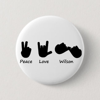 Peace Love Wilson 6 Cm Round Badge