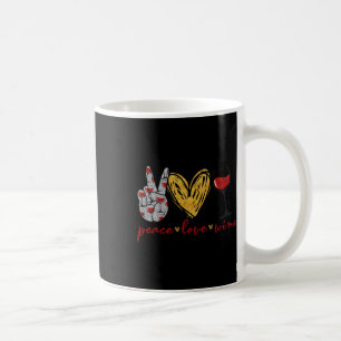 Peace Love Wine Fun Wine Lover Drinking Team And Coffee Mug