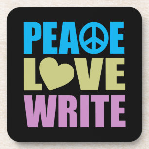 Peace Love Write Coaster