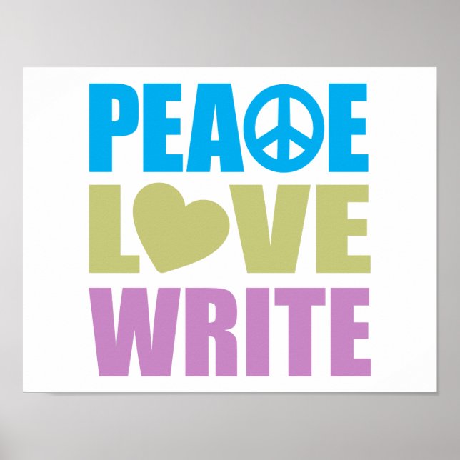 Peace Love Write Poster (Front)