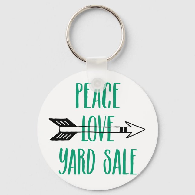 Peace Love Yard Sale Arrow Line Key Ring (Front)