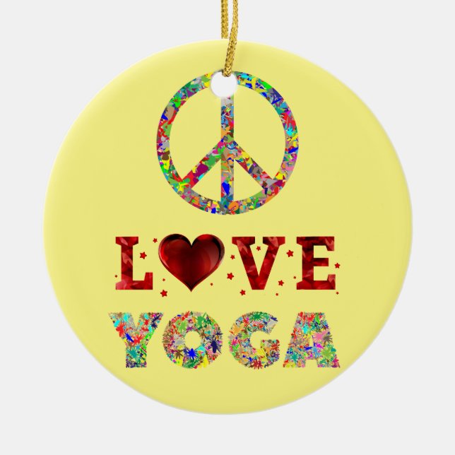 Peace Love Yoga Colourful Spiritual Ceramic Ornament (Front)