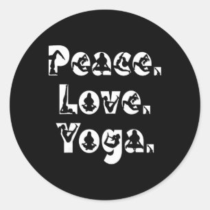 Peace Love Yoga Mindfulness Zen Meditation Yogi Fl Classic Round Sticker
