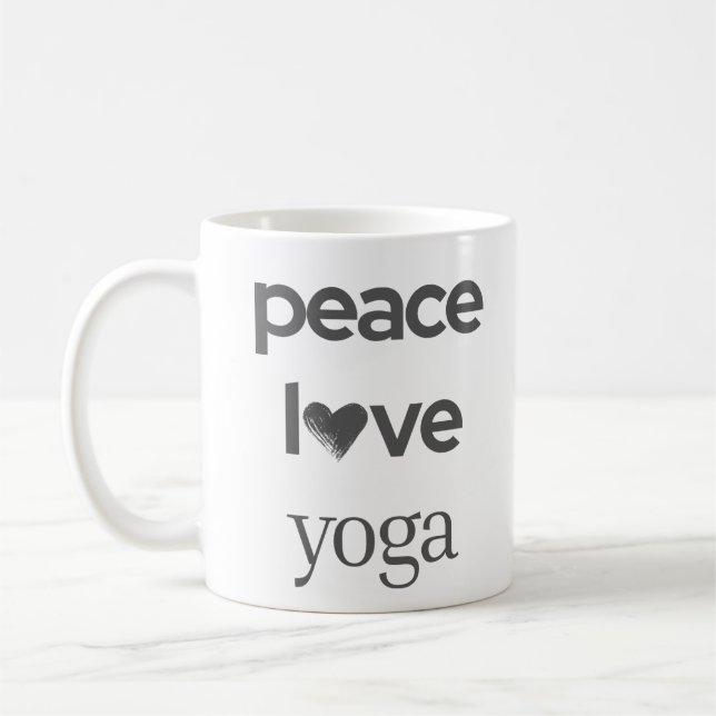 Peace Love Yoga -Modern Motivational Lifestyle Tea Coffee Mug (Left)