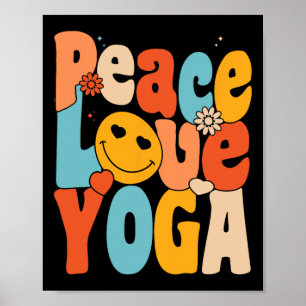Peace Love Yoga Retro Yoga Moms Yoga Grandma Poster