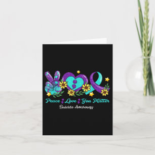 Peace Love You Purple Teal Ribbon Suicide Awarenes Card