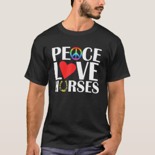 Peace Loves Horses Equestrian Horse T-Shirt