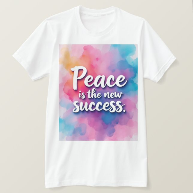 Peace New Success  T-Shirt (Design Front)