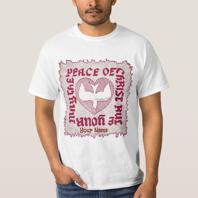 Peace of Christ Christian   T-Shirt (Front)