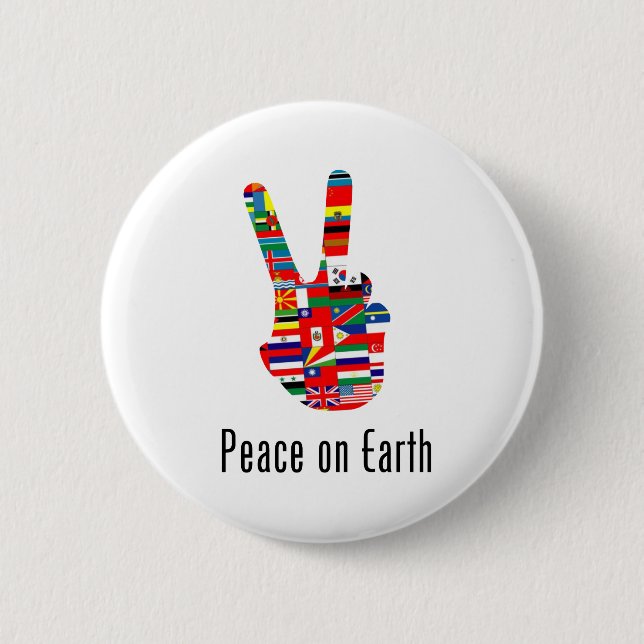 Peace On Earth 6 Cm Round Badge (Front)