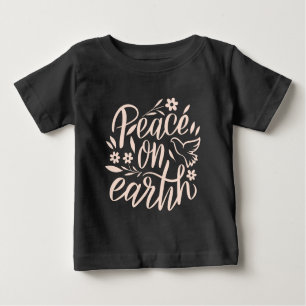 Peace on Earth Floral Design Baby T-Shirt