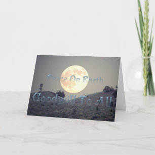 Peace on Earth Goodwill to All Holiday Card