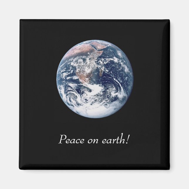 Peace on earth! magnet (Front)