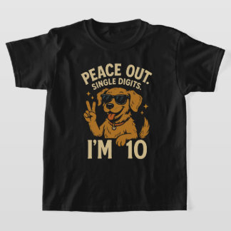 PEACE OUT - 10th Birthday Gift For Dog Lover T-Shirt