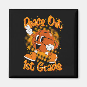 Peace Out 1st First Grade Graduation Last Day Of S Magnet