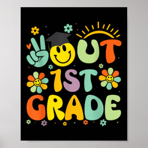 Peace Out 1st Grade Cl Of 2025 Goodbye Graduation Poster