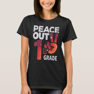 Peace Out 1st Grade Last Day Of School Teacher Gir T-Shirt