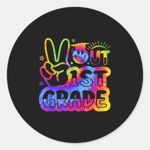 Peace Out 1st Grade Tie Dye Last Day Of School Gra Classic Round Sticker