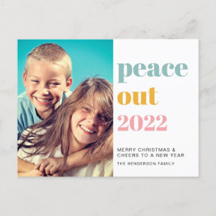Peace Out 2022 Photo Colourful Christmas New Year Holiday Postcard