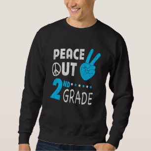 Peace Out 2nd Grade Back To School Student Gift Sweatshirt