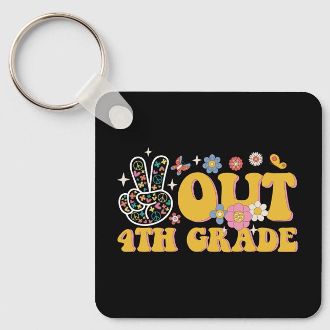 Peace Out 4th Grade Groovy Last Day Of School Key Ring (Front)