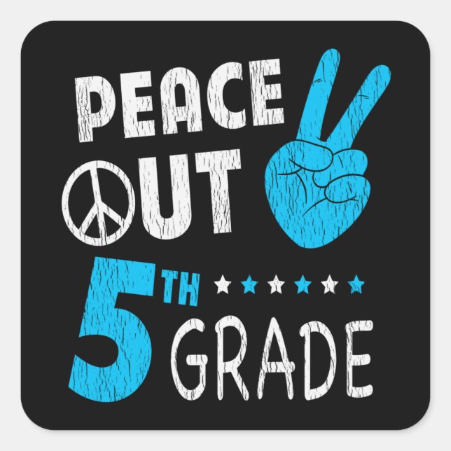 Peace Out 5th Grade Cute Funny Kids Back To School Square Sticker (Front)