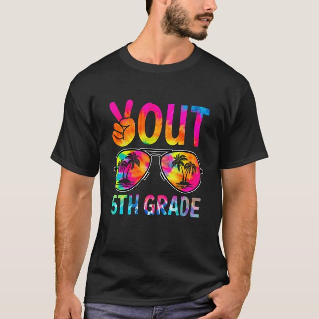 Peace Out 5th Grade Tie Dye Graduation Last Day Of T-Shirt (Front)