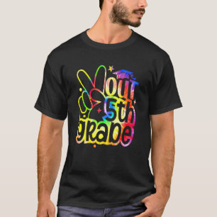 Peace Out 5th Graduation Last Day Of School Tie Dy T-Shirt