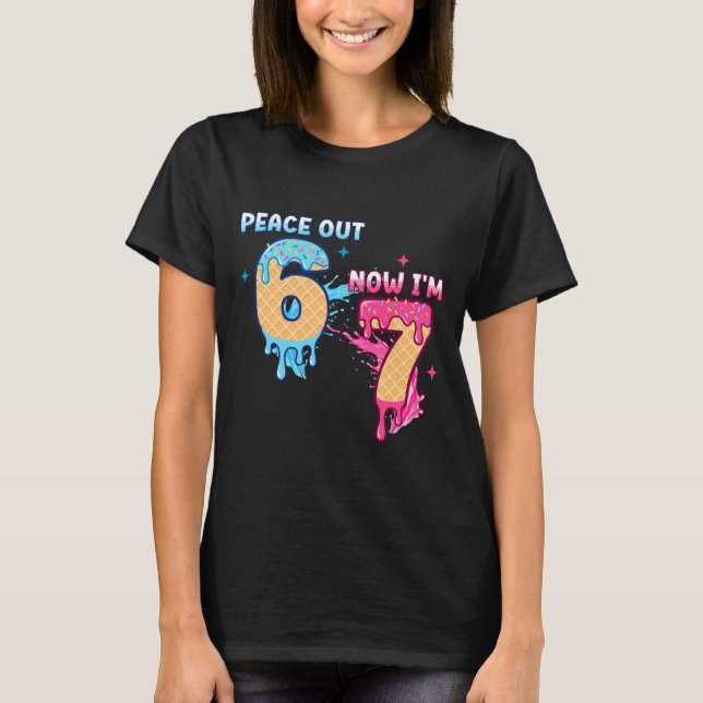 Peace Out 6 Now I'm 7 Ice Cream Drip 7th Birthday  T-Shirt (Front)