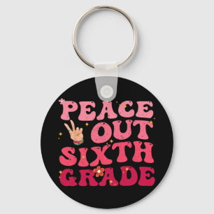 Peace Out 6th Grade Last Day Of School Student Kid Key Ring