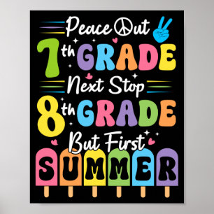 Peace Out 7th Grade Summer Graduation Seventh Poster