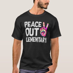 Peace Out Elementary - Last Day Of School Elementa T-Shirt