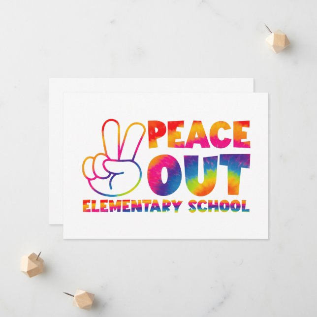 Peace Out Elementary School Tie Dye Last Day  Announcement (Front/Back In Situ)