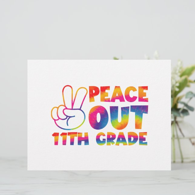 Peace Out Eleventh Grade Tie Dye  11th Grade Custom Letterhead (Standing Front)