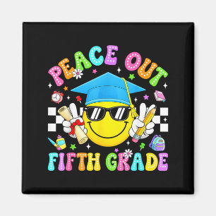 Peace Out Fifth Grade Graduation Last Day of Magnet