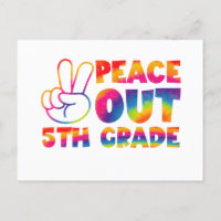 Peace Out Fifth Grade Tie Dye Last Day 5th Grade