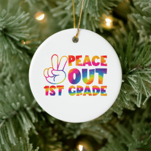 Peace Out First Grade Tie Dye Last Day 1st Grade  Ceramic Ornament