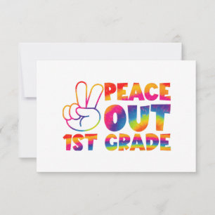 Peace Out First Grade Tie Dye Last Day 1st Grade  Thank You Card