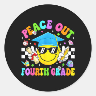 Peace Out Fourth Grade Graduation Last Day of Classic Round Sticker