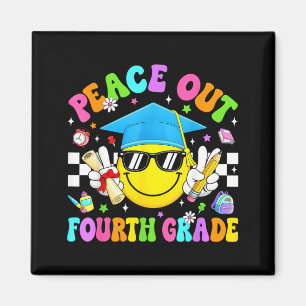 Peace Out Fourth Grade Graduation Last Day of Magnet
