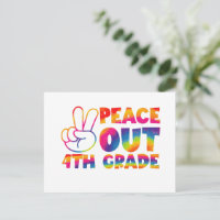 Peace Out Fourth Grade Tie Dye Last Day 4th Grade