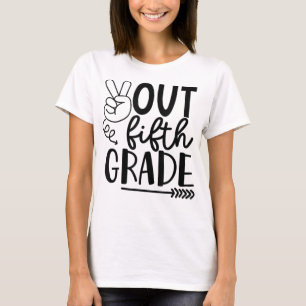 Peace Out Grade 5th Grade Last Day Of School  T-Shirt