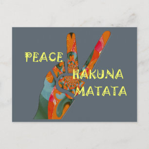 Peace Out: Hakuna Matata Vibes Sign Postcard