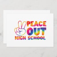 Peace Out High School Tie Dye Last Day Of School