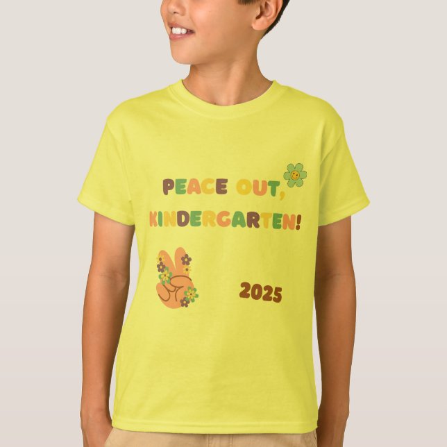 Peace Out Kindergarten Graduation Shirt – 2025 (Front)